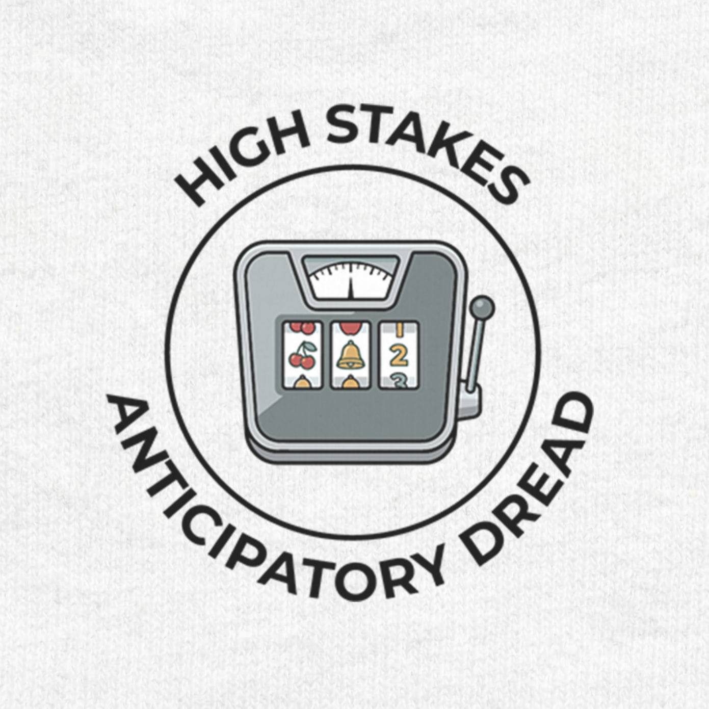 High Stakes Anticipatory Dread
