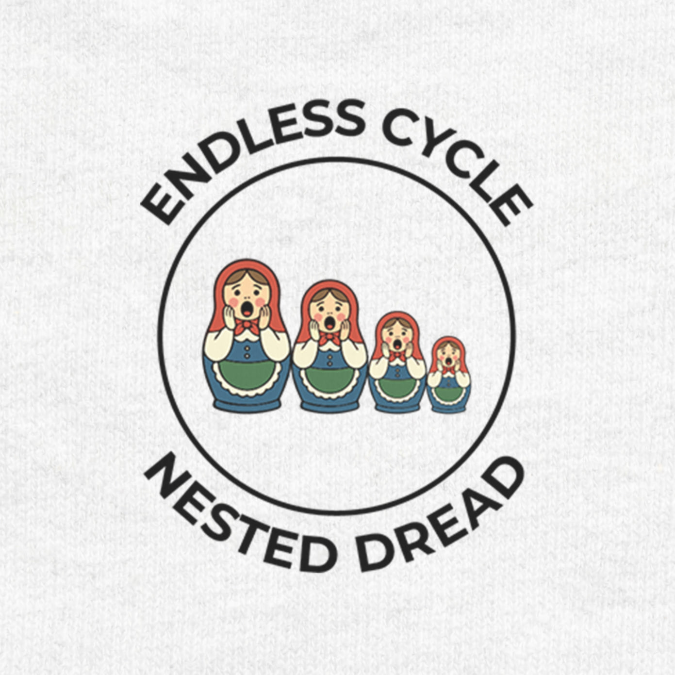 Endless Cycle Nested Dread